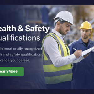 Health & Safety Qualifications.